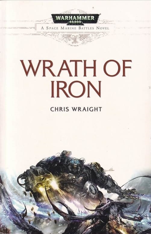 Wrath of Iron - Space Marine Battles - Roman (B Grade) (Genbrug)